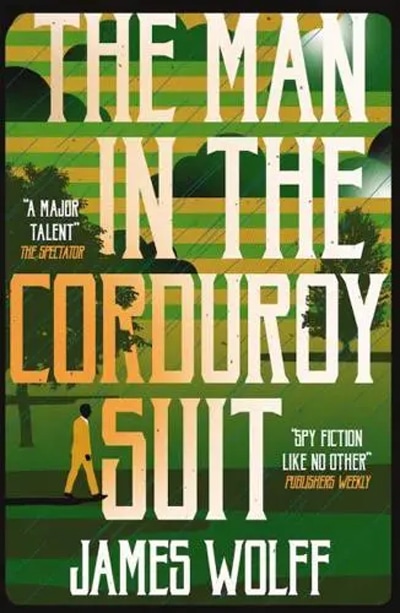 Cover, the man in the corduroy Suit by James Wolf
