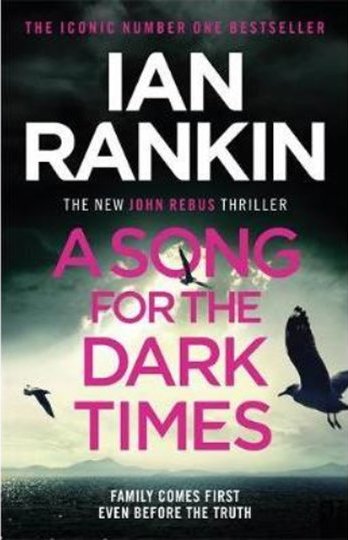 Cover: A song for dark times, Ian Rankin