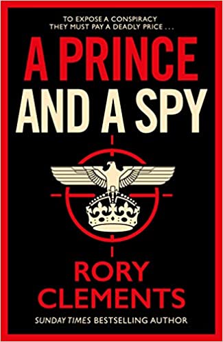 Cover: A prince and a spy, Rory Clements