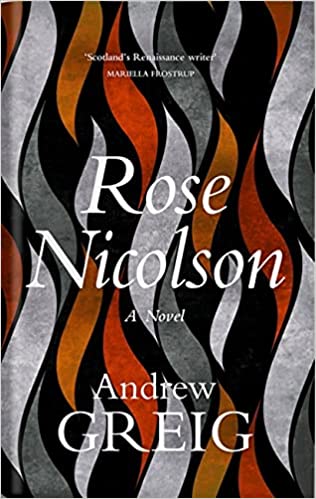 Cover: Rose Nicolson by Andrew Greig