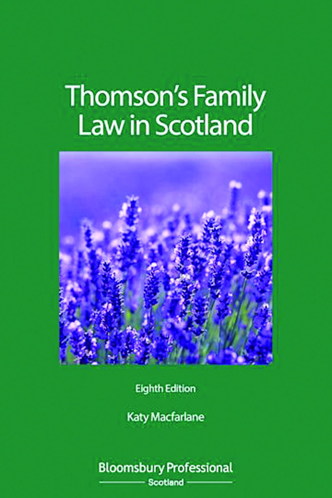Cover, Thomson's Family Law in Scotland (eighth edition), by Katy MacFarlane