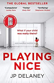 Cover: Playing Nice by JP Delaney