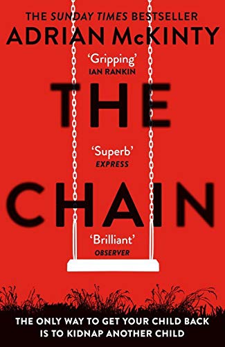 Cover: The chain by Adrian McKinty