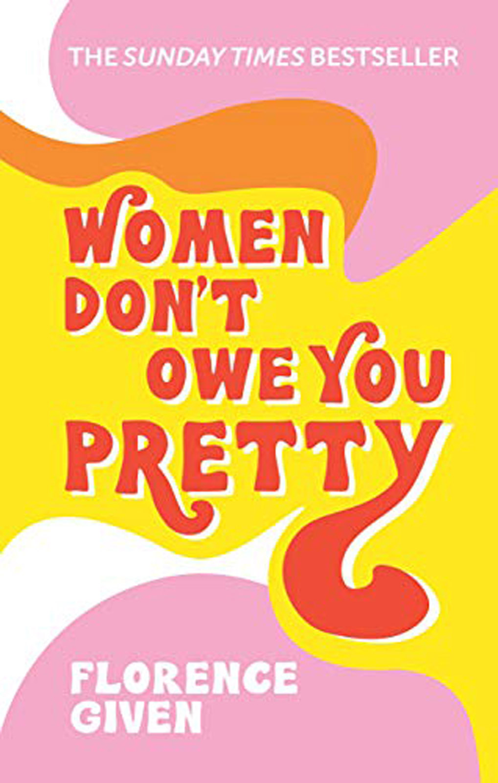 Cover: Women don't owe you pretty